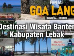 10 Destinasi Wisata di Kabupaten Lebak, Provinsi Banten, Diprediksi Akan Menjadi Favorit Pengunjung Wisatawan di Momen Libur Natal 2025 dan Tahun (Nataru) 2026