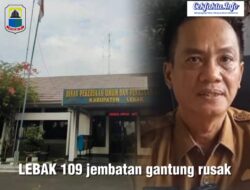 Dinas PUPR Lebak Sebut 109 Unit Jembatan Gantung Rusak