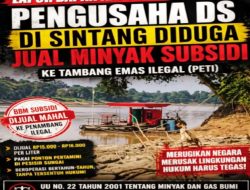 Lapor Pak Kapolri: Dugaan Penyalahgunaan BBM Subsidi di Sintang: Nama Pengusaha DS Mencuat, Aliran Solar Diduga Mengalir ke PETI