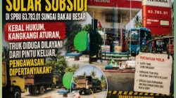 Dugaan Permainan Solar Subsidi di SPBU 63.783.01 Sungai Bakau Besar: Kebal Hukum, Kangkangi Aturan, Truk Diduga Dilayani dari Pintu Keluar, Pengawasan Dipertanyakan?