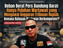 Ketua Pokja Wartawan KBB Ungkap Fakta: Wartawan Aktif di  KBB Hanya 32–40 Orang, Celah Pengawasan Kontrol Sosial Terbuka Lebar