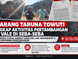 Kabar Mengejutkan,Karang Taruna Soroti Aktivitas PT Vale di Seba-Seba: Ada Bukti Autentik Dugaan Illegal Mining?