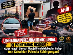 Lingkaran Peredaran Rokok Diduga Ilegal di Pontianak Disorot: Nama “Ahui” Disebut, Bea Cukai dan Aparat Diminta Bertindak