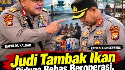 Judi Tambak Ikan Diduga Bebas Beroperasi, Publik Minta Kapolda Evaluasi Kinerja Kapolres Singkawang