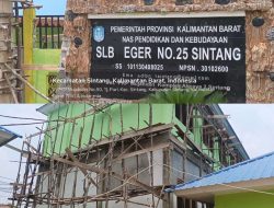 Revitalisasi SLB Negeri 25 Sintang Disorot: Uang Negara Digunakan untuk Apa dan Siapa yang Mengawasi?