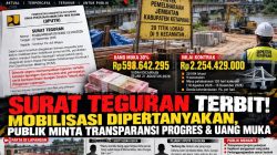 Surat Teguran Nomor P/3488/APBD/DPUTR-B/600.1.9.3/IX/2026 mencatat Belum Optimalnya mobilisasi; Publik Meminta Transparansi Progres, Penggunaan Uang Muka, Dan Pertanggungjawaban Sesuai Kontrak!